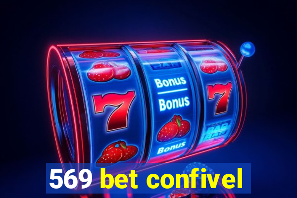 569 bet confivel